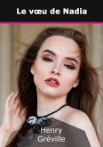Le voeu de Nadia (eBook, ePUB)
