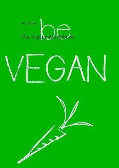 Das Vegane Rezeptbuch (eBook, ePUB)