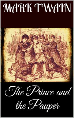 The Prince and the Pauper (eBook, ePUB) - Twain, Mark
