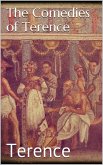 The Comedies of Terence (eBook, ePUB) The Comedies of Terence (eBook, ePUB)
