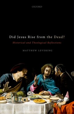 Did Jesus Rise from the Dead? (eBook, ePUB) - Levering, Matthew