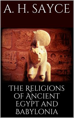 The Religions of Ancient Egypt and Babylonia (eBook, ePUB)