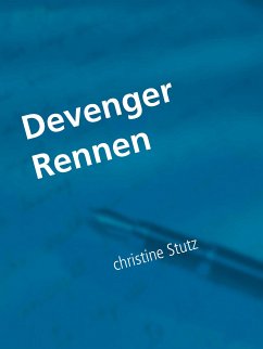 Devenger Rennen (eBook, ePUB) - Stutz, Christine