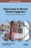 Digital Games for Minority Student Engagement