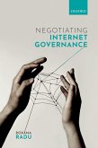 Negotiating Internet Governance (eBook, ePUB)