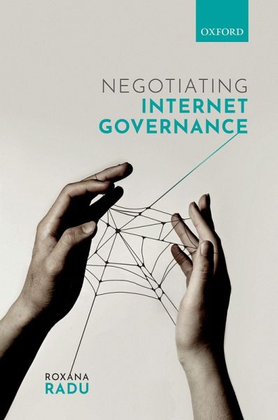 Negotiating Internet Governance (eBook, ePUB)