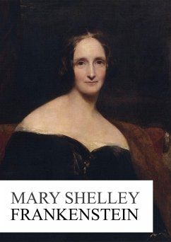 Frankenstein (eBook, ePUB) - Shelley, Mary