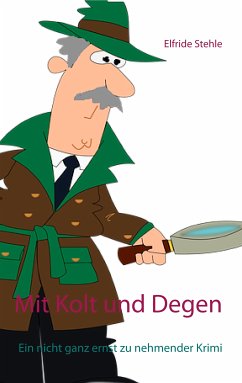 Mit Kolt und Degen (eBook, ePUB)