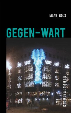 Gegen-wart (eBook, ePUB)