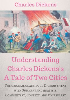 Understanding Charles Dickens's A Tale of Two Cities : A study guide (eBook, ePUB) - Dickens, Charles