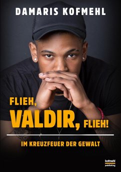 Flieh, Valdir, flieh! (eBook, ePUB)