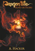 Dragon Tale - Kind des Feuers (eBook, ePUB)