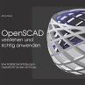 OpenSCAD verstehen und richtig anwenden... - Bild 1