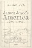 James Joyce's America (eBook, ePUB)