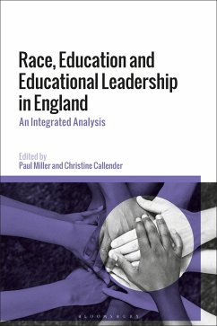 Race, Education and Educational Leadership in England (eBook, ePUB)