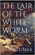 The Lair of the White Worm (eBook, ePUB) - Bild 1