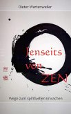 Jenseits von Zen (eBook, ePUB)