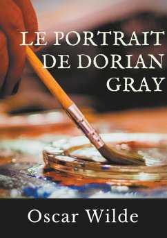 Le Portrait de Dorian Gray (eBook, ePUB) - Wilde, Oscar