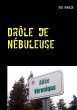 Drôle de nébuleuse (eBook, ePUB) - Bild 1