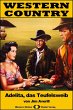 WESTERN COUNTRY 288: Adelita, das... - Bild 1