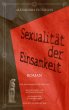 Sexualität der Einsamkeit (eBook, ePUB) - Bild 1