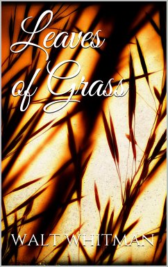 Leaves of Grass (eBook, ePUB)