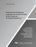 Stand und Entwicklung des Corporate-Governance-Systems in der Ukraine im Transformationsprozess (eBook, PDF)