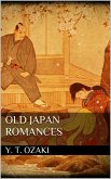 Old Japan Romances (eBook, ePUB)