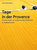 Tage in der Provence (eBook, ePUB) Tage in der Provence (eBook, ePUB)