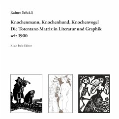 Knochenmann, Knochenhund, Knochenvogel (eBook, ePUB)