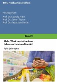 Mehr Wert im stationären Lebensmitteleinzelhandel (eBook, ePUB)