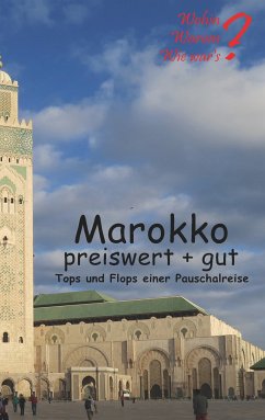 Marokko (eBook, ePUB) - Fischer, Ute; Siegmund, Bernhard