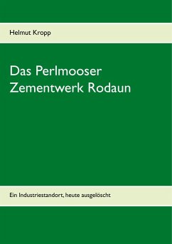 Das Perlmooser Zementwerk Rodaun (eBook, ePUB)