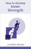 How to Develop Inner Strength (eBook, ePUB)