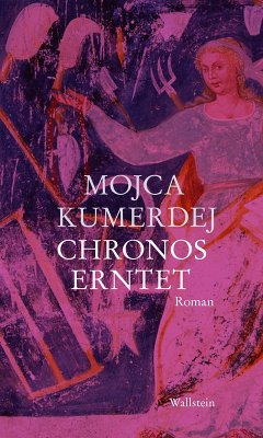 Chronos erntet (eBook, PDF) - Kumerdej, Mojca