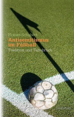 Antisemitismus im Fußball (eBook, ePUB) - Schubert, Florian