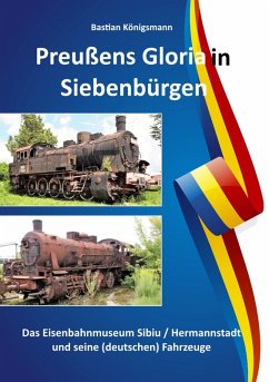 Preußens Gloria in Siebenbürgen (eBook, ePUB)