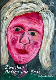 Zwischen Anfang und Ende (eBook, ePUB)