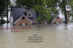 The Great Flood Part 3 (eBook, ePUB) - Patterson, Reginald Sebastian