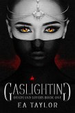 Gaslighting (Deadland Lovers, #1) (eBook, ePUB)