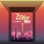 Too Slow To Disco Neo-En France