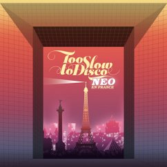 Too Slow To Disco Neo-En France - Diverse