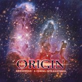 Abiogenesis-A Coming Into Existence Abiogenesis-A Coming Into Existence