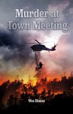 Murder At Town Meeting (eBook, ePUB)