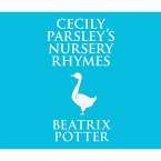 Cecily Parsley's Nursery Rhymes (Unabridged) (MP3-Download)