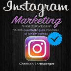 Instagram Marketing: &quote;Insiderwissen&quote; (MP3-Download)