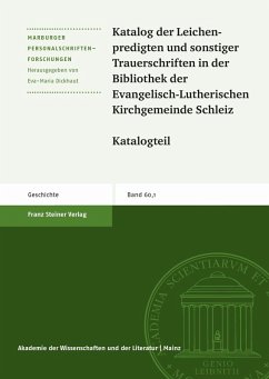 Katalog der Leichenpredigten und sonstiger Trauerschriften in der Bibliothek der Evangelisch-Lutherischen Kirchgemeinde Schleiz (eBook, PDF)
