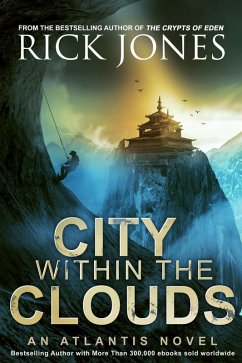 City Within the Clouds (The Quest for Atlantis) (eBook, ePUB) - Jones, Rick