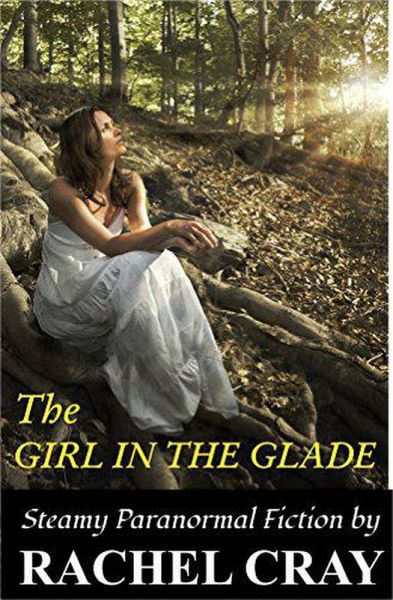 The Girl in the Glade (eBook, ePUB) The Girl in the Glade (eBook, ePUB)