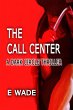 The Call Center (A Dark Circle... - Bild 1